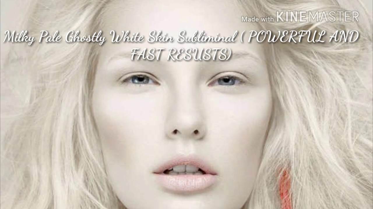 Milky white skin girls