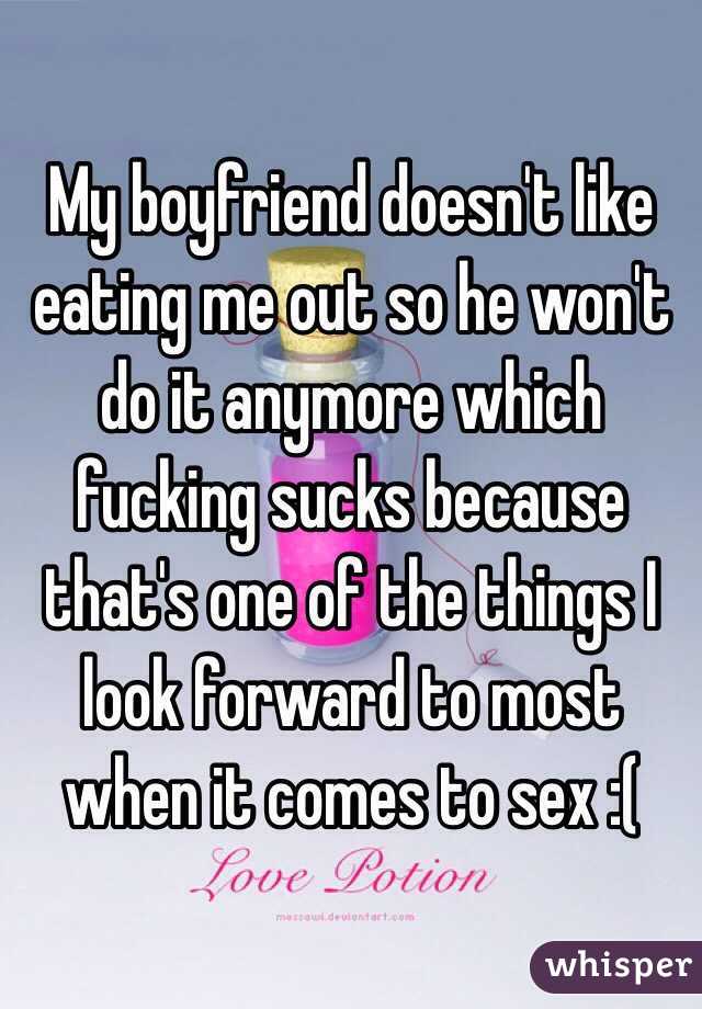Boyfriend sucks at eating out