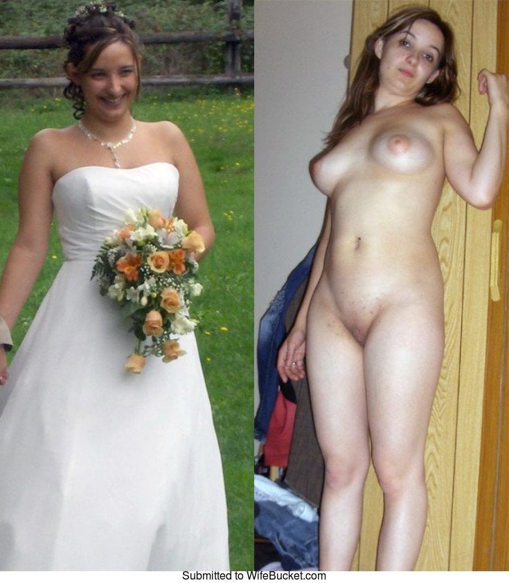 Dressed undressed nude brides before after
