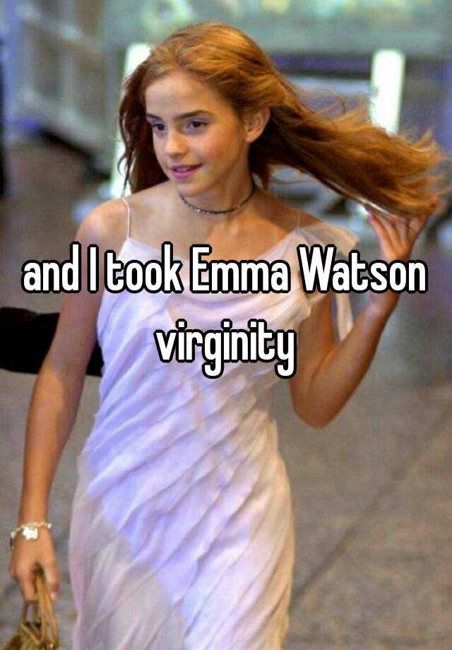 Is emma watson still a virgin
