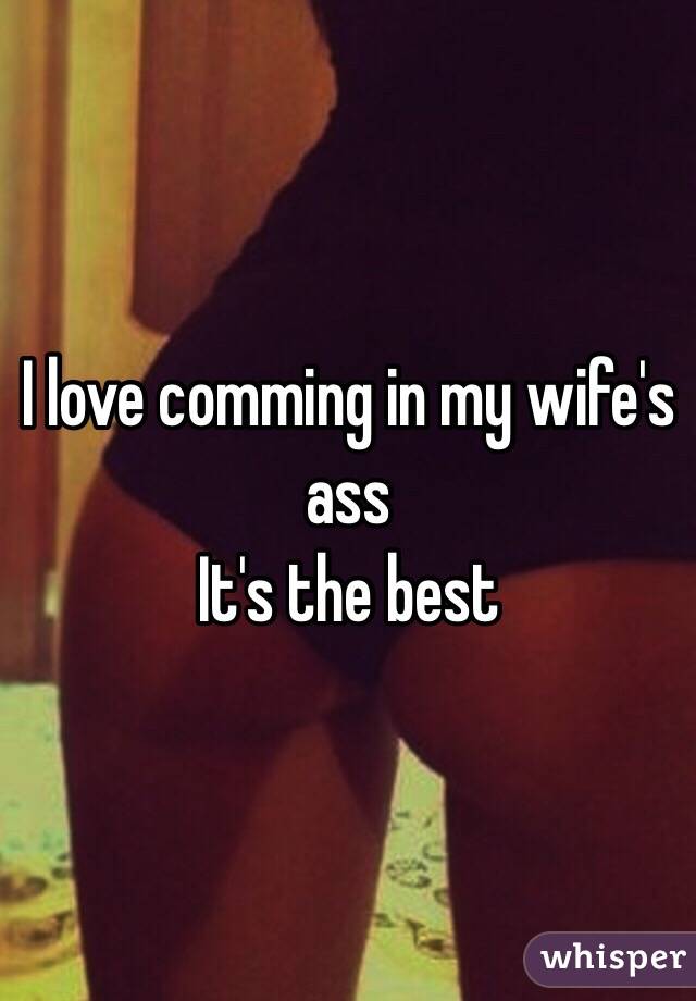 My wifes ass pics