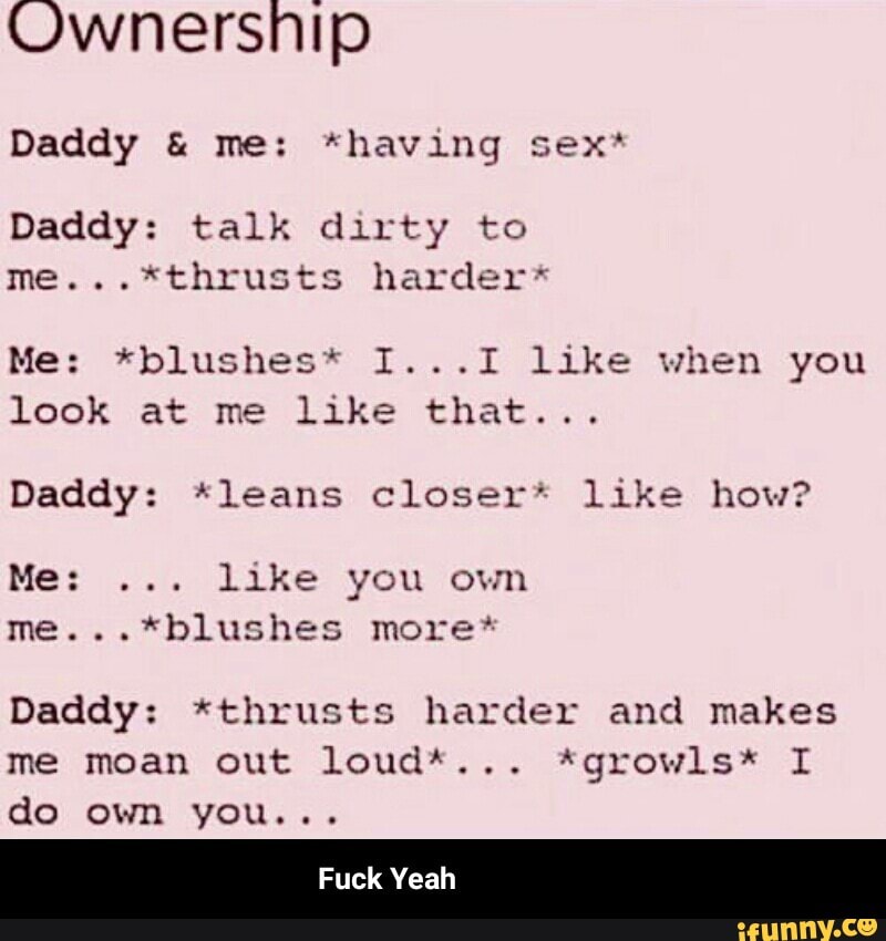 Fuck me and dirty talk
